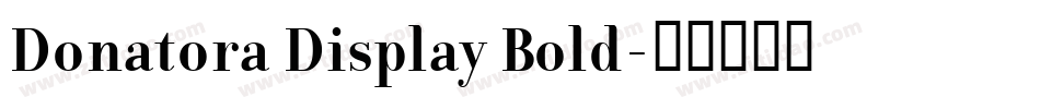 Donatora Display Bold字体转换